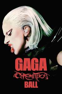 Gaga Chromatica Ball - Posters