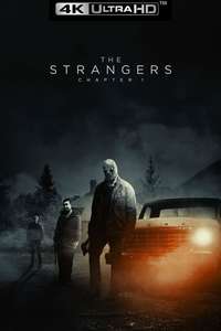 The Strangers: Chapter 1 - Posters