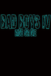 Bad Boys: Ride or Die - Posters
