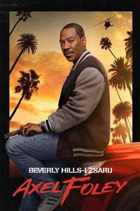 Beverly Hills Cop: Axel F - Posters
