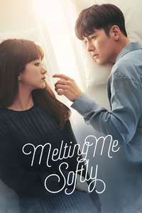 Melting Me Softly - Posters