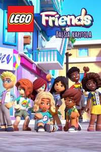 LEGO Friends: The Next Chapter - Posters