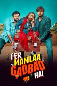 Fer Mamlaa Gadbad Hai - Poster