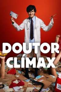 Doctor Climax - Posters