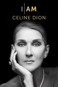 I Am: Celine Dion - Posters