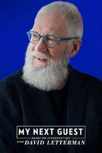 My Next Guest Needs No Introduction With David Letterman - Posters