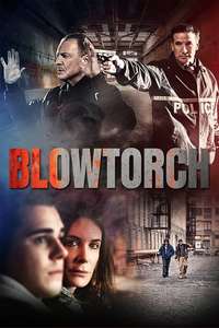 Blowtorch - Posters