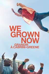 We Grown Now - Poster