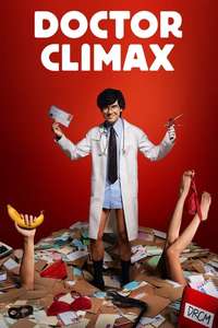 Doctor Climax - Posters