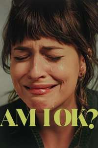 Am I OK? - Posters