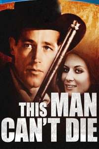 This Man Can't Die - Posters