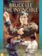 Bruce Lee The Invincible