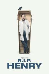 R.I.P. Henry Season 1