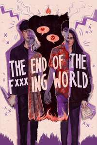 The End of the F***ing World - Posters