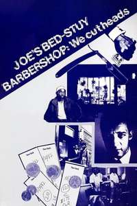 Joe's Bed-Stuy Barbershop: We Cut Heads - Poster