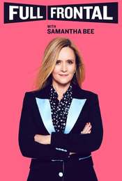 Full Frontal with Samantha Bee Season 6