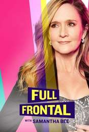 Full Frontal with Samantha Bee