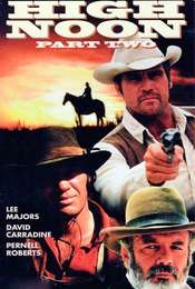 High Noon  Part II: The Return of Will Kane