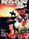 High Noon  Part II: The Return of Will Kane