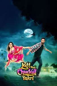 Jatt Nuu Chudail Takri - Posters