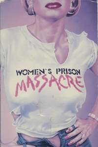 Women's Prison Massacre - Poster