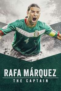 Rafa Márquez: El Capitán - Poster