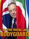 The Royal Bodyguard