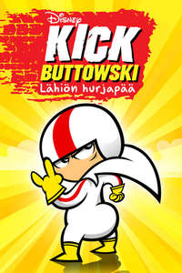 Kick Buttowski: Suburban Daredevil - Posters