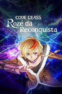 Code Geass: Rozé of the Recapture - Posters