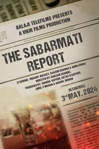 The Sabarmati Report - Posters