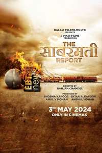 The Sabarmati Report - Posters