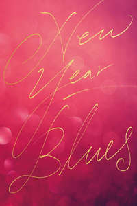 New Year Blues - Posters