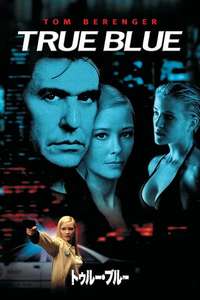 True Blue - Poster