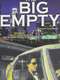 The Big Empty
