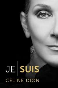 I Am: Celine Dion - Posters