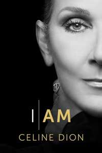 I Am: Celine Dion - Posters