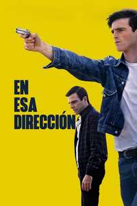 He Went That Way - Posters
