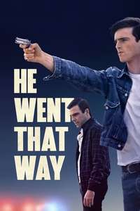 He Went That Way - Posters