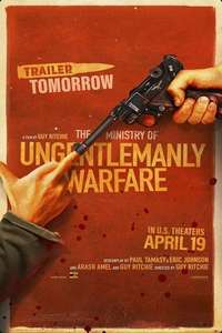 The Ministry of Ungentlemanly Warfare - Posters