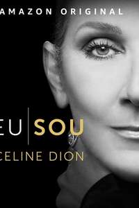 I Am: Celine Dion - Posters