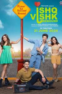 Ishq Vishk Rebound - Posters