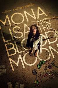 Mona Lisa and the Blood Moon - Posters