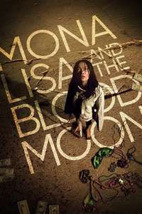 Mona Lisa and the Blood Moon - Posters