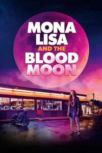 Mona Lisa and the Blood Moon - Posters