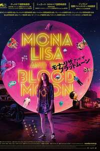 Mona Lisa and the Blood Moon - Posters