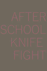 After School Knife Fight - Poster