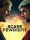 Scare PewDiePie