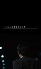 Incoherence