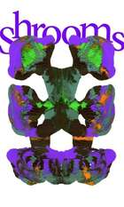 Shrooms