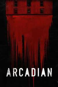 Arcadian - Posters